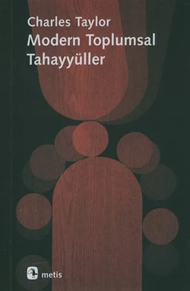 Современная социальная компания Tahayyüller Charles Taylor Metis Publishing (Турецкий) | Канцтовары
