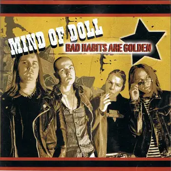 

Mind of Doll - Bad habits are golden. Cd