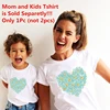Matching Family Outfits Super Mom and Daughter Print Boys Girls T-shirt Mother's day Present Clothes Kids&Woman Funny Tshirt 5