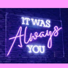

Let's Party CCustom Neon Sign It Was Always You Neon Sign Wedding Sign Custom Pink Light LED Home Room Decoration Ins