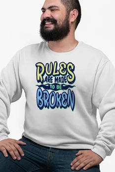 

Angemiel Wear Rules Are Made To Be Broken White Men 'S Sweatshirt