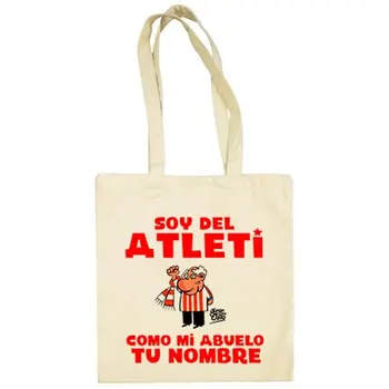 

Cloth bag I'm Atleti Atletico Madrid like my grandfather customizable with name