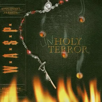 

W.A.S.P. UNHOLY TERROR