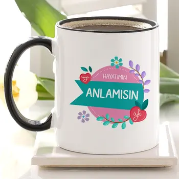 

Personalized My Life Anlamısın Black Mug cup