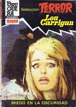 

Fear in the dark. Selection Terror N ° 592 - Lou Carrigan
