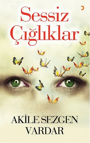 Silent Screams Akile Sezgen Vardar Cinius Contemporary Turkish Writers Sequence (TURKISH) | Канцтовары для офиса и дома