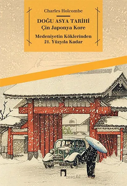История Восточной Азии-Китай Япония Корея-Civilization kuklerinden 21. До конца 19-го века Charles