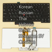 Koreański rosyjski tajski hebrajski grecki słoweński SV chorwacka klawiatura dla Lenovo Thinkpad X1 Carbon 1st Gen 2013 (typ 34xx), podświetlany