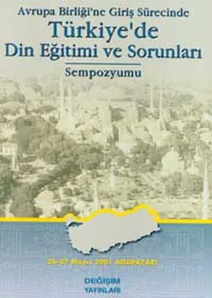 Европейский Процесс входа бирлиги в Türkiye⟞ религиозное образование и проблемы