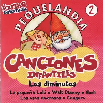 

PEQUELANDIA - CANCIONES INFANTILES - LOS DIMINUTOS - VOL 2 [CD]