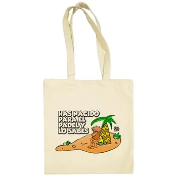 

Cloth bag you were born for the paddle and you know it