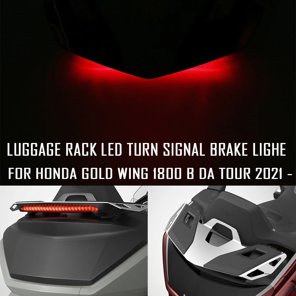 

For Honda GOLD WING GL 1800 GL1800 B DA TOUR 2021 2022 Rear Trunk Luggage Rack Shelf Turn Signal Rear Top Box LED Brake Light