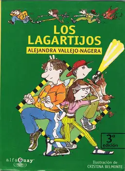 

The Lagartijos - Alejandra Vallejo-Nágera