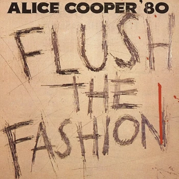 

Alice Cooper/flush the fashion (CD)