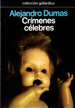 

Crimes famous-Alexandre Dumas