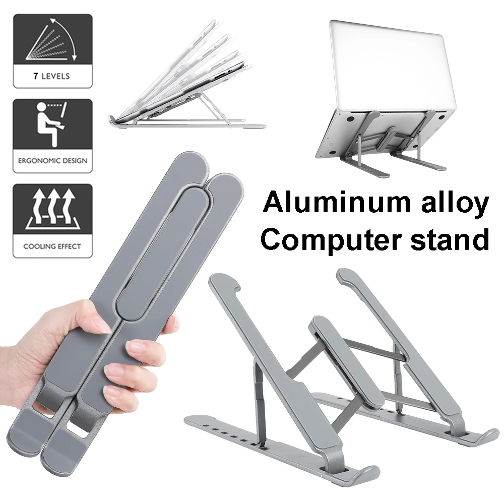 

Foldable Laptop Stand Holder Aluminium Adjustable PC Computer Notebook Tablet Stand Support for Macbook Pro Air 10-16 inch