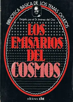 

Emissaries of the cosmos