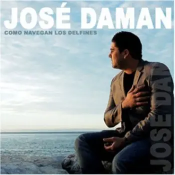 

JOSE DAMAN - COMO NAVEGAN LOS DELFINES