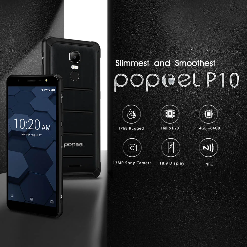 Poptel P10 IP68 Водонепроницаемый 64 ГБ 4 ГБ 3600 мАч 5,5 дюймов HD 4G мобильный телефон Android 8,1 Восьмиядерный 13 МП камера отпечаток пальца смартфон