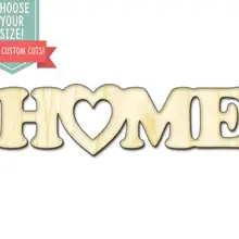 Домашнее Сердце Дерево вырезанное-на заказ Выберите свой размер Лазерная резка Деревянные Художественные товары для рукоделия Настенный декор свадебный детский DCS0611