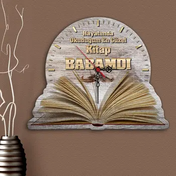 

Tailor-made In My Life I Read Most Beautiful Book Was My Father Design Decorative Wooden Wall Clock