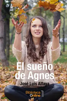 

El sueño de Agnes de José Luis Alfaya