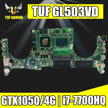 

Akemy For Asus TUF GL503VD GL503VM GL503V Laotop Mainboard DABKLMB1AA0 Motherboard with i7-7700HQ CPU GTX1050/V4G GPU