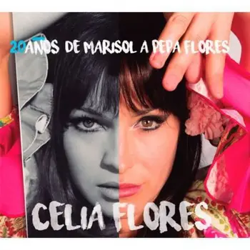 

CELIA FLORES - 20 AÑOS DE MARISOL A PEPA FLORES [CD]