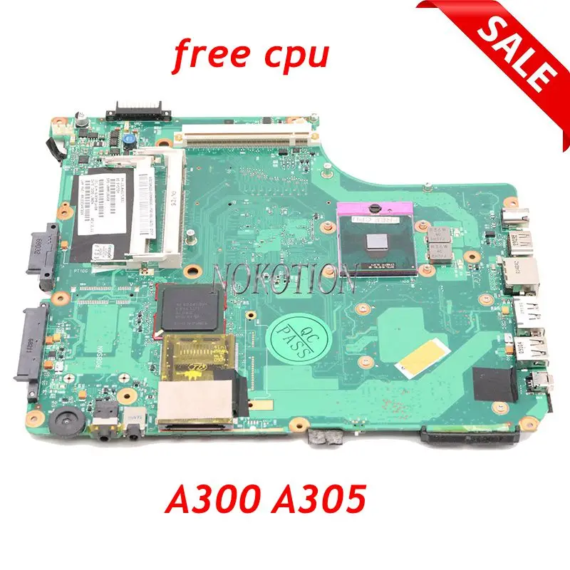 Материнская плата NOKOTION V000125810 V000126450 для ноутбука Toshiba Satellite A300 A305, материнская плата GM45 DDR2 с графическим слотом